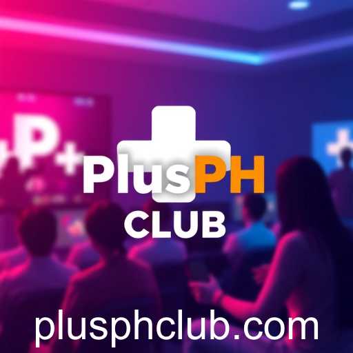 The Rise of PlusPH Club: Connecting Gamers Across the Globe